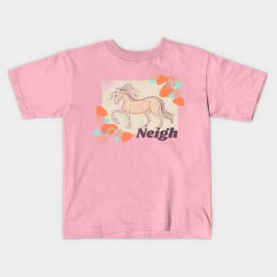 Neigh Kids T-Shirt